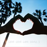LOVE LOVE LOVE SONGS 3